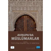 Avrupa’da Müslümanlar - Ahmet Aslan - Nobel Akademik Yayıncılık