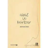 Ayaz ve Kehribar - Ahmet Önel - Pikaresk Yayınevi