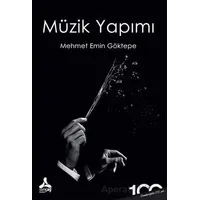 Müzik Yapımı - Mehmet Emin Göktepe - Sonçağ Yayınları