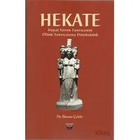 Hekate - Binnur Çelebi - Bilgin Kültür Sanat Yayınları