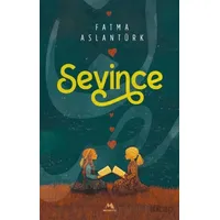 Sevince - Fatma Aslantürk - Meneviş Yayınları
