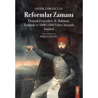 Reformlar Zamanı - Onnik Jamgoçyan - Kitabevi Yayınları
