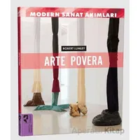 Modern Sanat Akımları: Arte Povera - Robert Lumley - HayalPerest Kitap