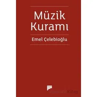 Müzik Kuramı - Emel Çelebioğlu - Pan Yayıncılık