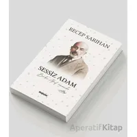 Sessiz Adam - Recep Sarıhan - Değişim Yayınları