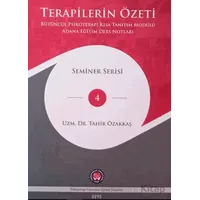 Terapilerin Özeti - Tahir Özakkaş - Psikoterapi Enstitüsü