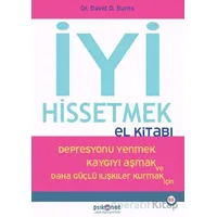 İyi Hissetmek El Kitabı - David Burns - Psikonet Yayınları