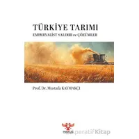Türkiye Tarımı – Emperyalist Saldırı ve Çözümler - Mustafa Kaymakçı - Pankuş Yayınları