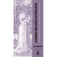 Kadının Mülksüzleştirilmesi - Pat Brewer - Sümer Yayıncılık