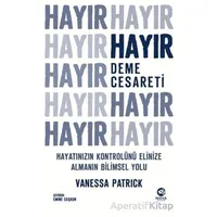 Hayır Deme Cesareti - Vanessa Patrick - Nova Kitap