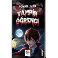 Vampir Öğrenci - Şükrü Uyar - Ritim Plus Yayınları