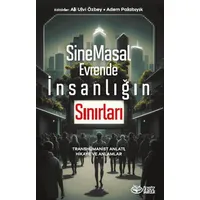 SineMasal Evrende İnsanlığın Sınırları - Kolektif - Önsöz Yayıncılık