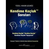 Kendime Koçluk Soruları - Yücel Hakan Uzunöz - Doğu Kitabevi