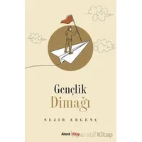 Gençlik Dimağı - Nezir Ergenç - Ahenk Kitap