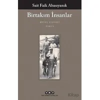 Birtakım İnsanlar - Sait Faik Abasıyanık - Yapı Kredi Yayınları