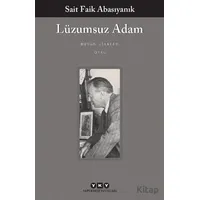 Lüzumsuz Adam - Sait Faik Abasıyanık - Yapı Kredi Yayınları