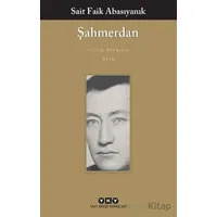 Şahmerdan - Sait Faik Abasıyanık - Yapı Kredi Yayınları