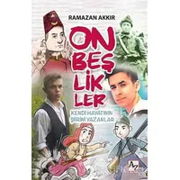 Onbeşlikler - Ramazan Akkır - Az Kitap