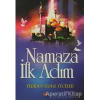 Namaza İlk Adım - Feridun Yılmaz Yüceler - Alperen Yayınları