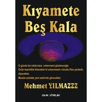 Kıyamete Beş Kala - Mehmet Yılmaz - Sokak Kitapları Yayınları