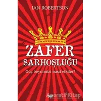Zafer Sarhoşluğu - Ian Robertson - Say Yayınları