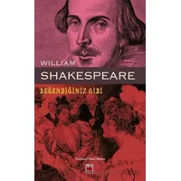Beğendiğiniz Gibi - William Shakespeare - Elips Kitap