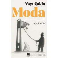 Vayt Çaklıt Moda - Ezgi Akgül - Nesil Yayınları