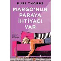 Margonun Paraya İhtiyacı Var - Rufi Thorpe - Domingo Yayınevi