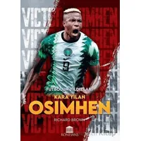 Futbolun Yıldızları Kara Yılan Osimhen - Richard Brown - Rönesans Yayınları