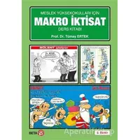 Meslek Yüksekokulları İçin Makro İktisat Ders Kitabı - Tümay Ertek - Beta Yayınevi