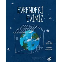 Evrendeki Evimiz - Hatice Uğur - Erdem Çocuk