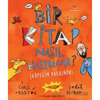 Bir Kitap Nasıl Hazırlanır? - Chris Barton - TÜBİTAK Yayınları