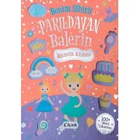 Benim Sihirli Parıldayan Balerin Etkinlik Kitabım - Kollektif - Çiçek Yayıncılık