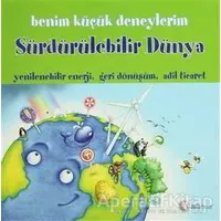 Benim Küçük Deneylerim - Sürdürülebilir Dünya - Melanie Perez - ODTÜ Geliştirme Vakfı Yayıncılık