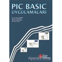 PIC Basic Uygulamaları - Kolektif - İstanbul Kültür Üniversitesi - İKÜ Yayınevi