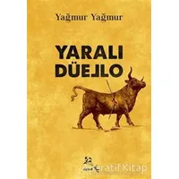 Yaralı Düello - Yağmur Yağmur - Minval Yayınevi
