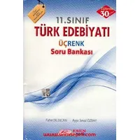 Üçrenk 11. Sınıf Türk Edebiyatı Soru Bankası