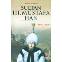 Sultan 3.Mustafa Han - Kemal Arkun- Akademisyen