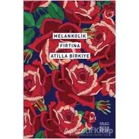 Melankolik Fırtına - Atilla Birkiye - Siyah Kitap