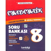 8.Sınıf Matematik Soru Bankası (Kampanyalı) Tambilgi Yayınları