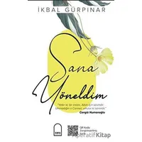 Sana Yöneldim - İkbal Gürpınar - Sofa Yayıncılık