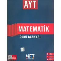 AYT Matematik Soru Bankası (Kampanyalı) NFT Yayınları