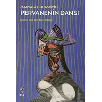 Pervanenin Dansı - Makvala Gonashvili - Flu Kitap
