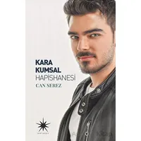 Kara Kumsal Hapishanesi - Can Serez - Antares Yayınları