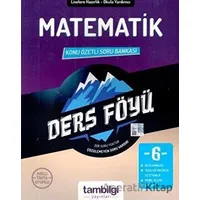 6.Sınıf Matematik Konu Özetli Soru Bankası (Kampanyalı) Tambilgi Yayınları