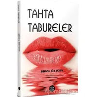 Tahta Tabureler - Birol Öztürk - Elpis Yayınları - Özel Ürünler