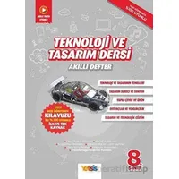 8.Sınıf Teknoloji ve Tasarım Dersi Akıllı Defter (Kampanyalı) Yetsis Yayınları