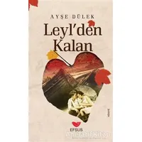 Leylden Kalan - Ayşe Dülek - Efsus Yayınları