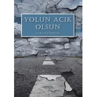 Yolun Açık Olsun - Hakan Evrensel - Dualite Yayınevi