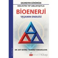 Bioenerji - Sait Sevinç - New Age Yayınları